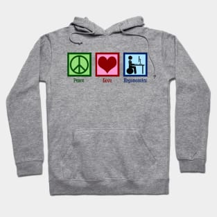 Peace Love Ergonomics Hoodie